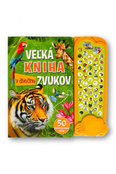 Veľká kniha zvukov v divočine Veľká kniha zvukov v divočine