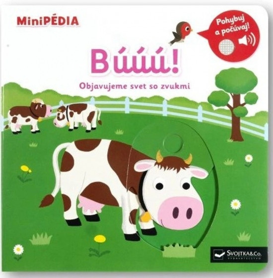 MiniPÉDIA – Búúú! Objavujeme svet so zvukmi MiniPÉDIA – Búúú! Objavujeme svet so zvukmi