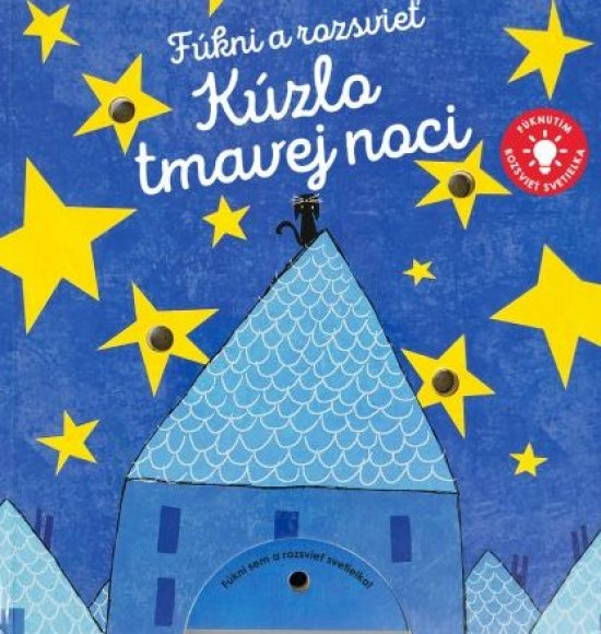 Fúkni a rozsvieť - Kúzlo tmavej noci Fúkni a rozsvieť - Kúzlo tmavej noci