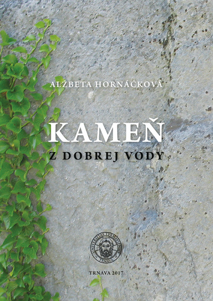 Kameň z dobrej vody Kameň z dobrej vody