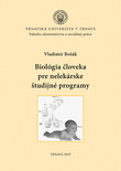 Biológia človeka pre nelekárske študijné programy - učebnica