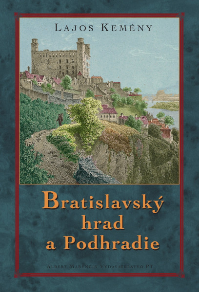Bratislavský hrad a Podhradie Bratislavský hrad a Podhradie