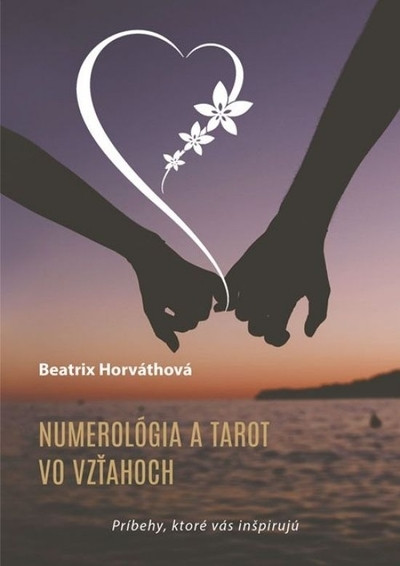 Numerológia a tarot vo vzťahoch Numerológia a tarot vo vzťahoch