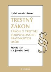 Trestný zákon a ZoTZPO. 1. vyd., 1-2025