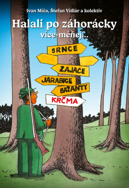 Halali po záhorácky více-méňej... Halali po záhorácky více-méňej...
