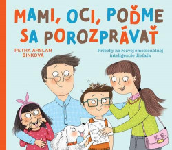Mami, oci, poďme sa porozprávať Mami, oci, poďme sa porozprávať