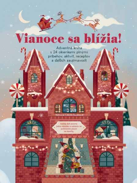 Vianoce sa blížia - leporelo s pesničkami Vianoce sa blížia - leporelo s pesničkami