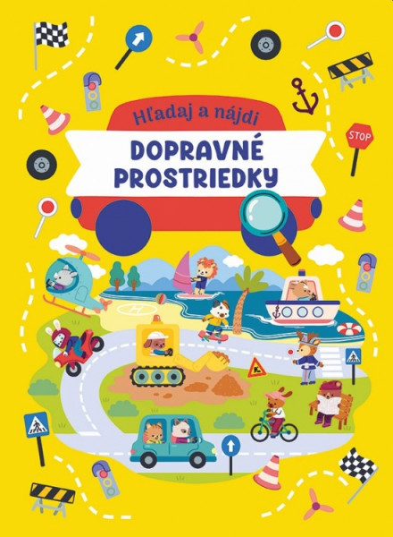 Hľadaj a nájdi - Dopravné prostriedky Hľadaj a nájdi - Dopravné prostriedky