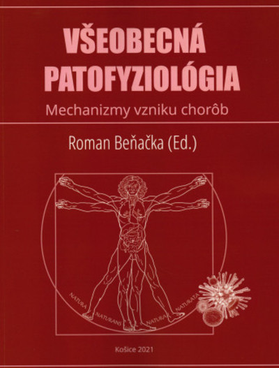 Všeobecná patofyziológia Všeobecná patofyziológia