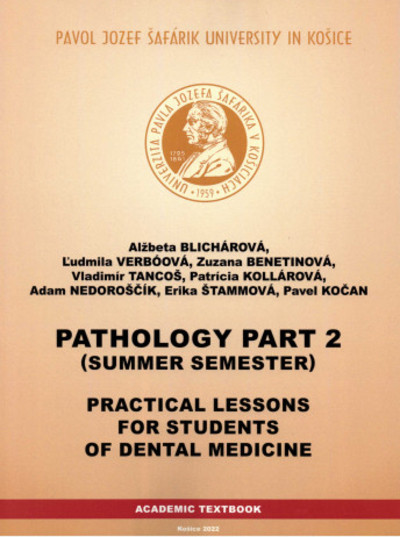 Pathology Part 2 practical lesson for students of dental medicine Pathology Part 2 practical lesson for students of dental medicine