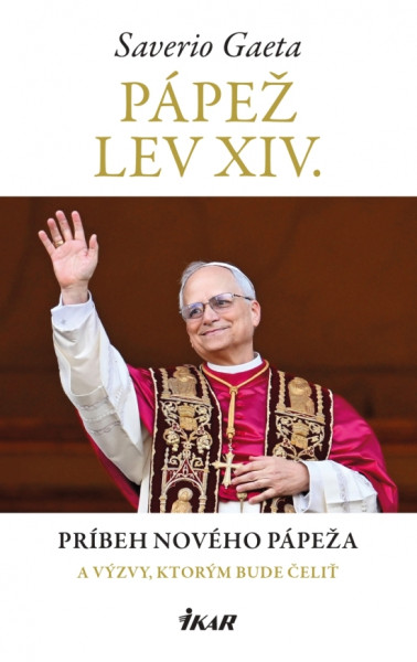 Pápež Lev XIV. Príbeh nového pápeža a výzvy, ktorým bude čeliť