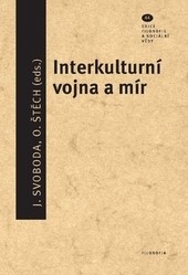 Interkulturní vojna a mír Interkulturní vojna a mír