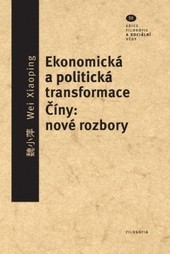 Ekonomická a politická transformace Číny Ekonomická a politická transformace Číny