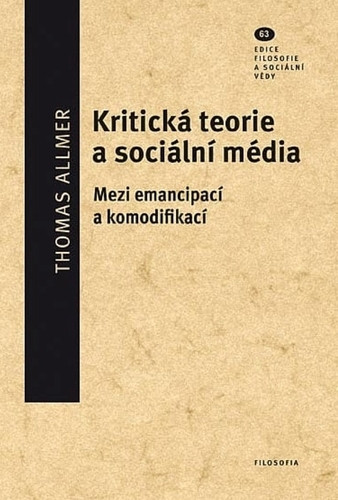 Kritická teorie a sociální média