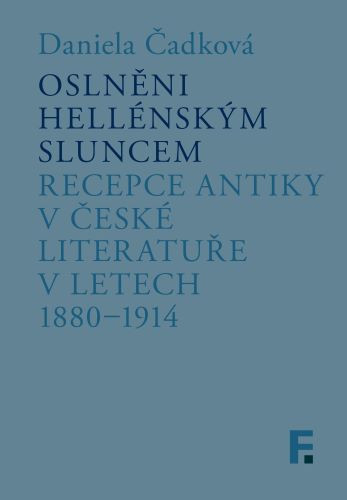 Oslněni hellénským sluncem Oslněni hellénským sluncem