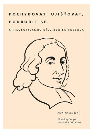 Pochybovat, ujišťovat, podrobit se Pochybovat, ujišťovat, podrobit se
