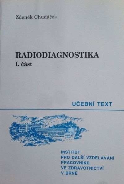 Radiodiagnostika I.