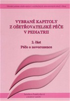 Vybrané kapitoly z ošetřovatelské péče v pediatrii II.