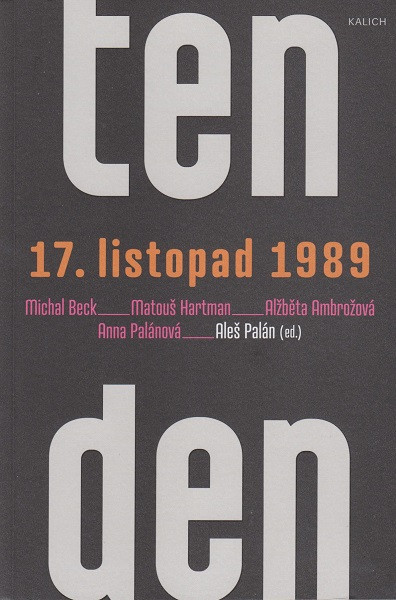 Ten den 17. listopad 1989