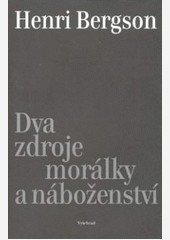 Dva zdroje morálky a náboženství