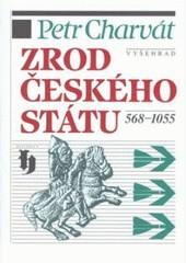 Zrod českého státu 568-1055