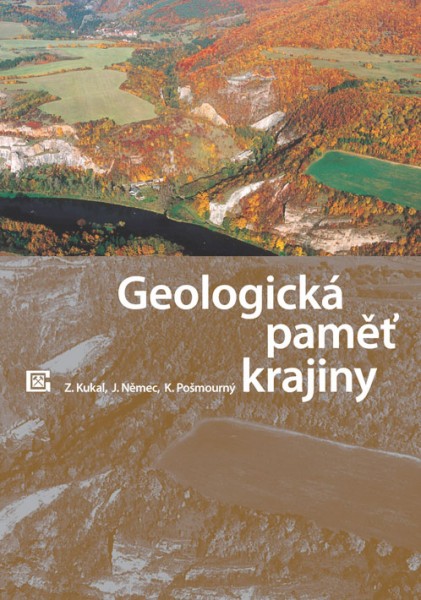 Geologická paměť krajiny Geologická paměť krajiny