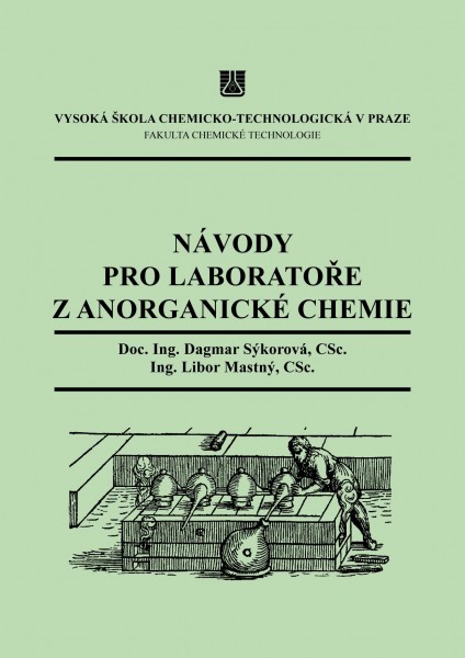 Návody pro laboratoře z anorganické chemie Návody pro laboratoře z anorganické chemie