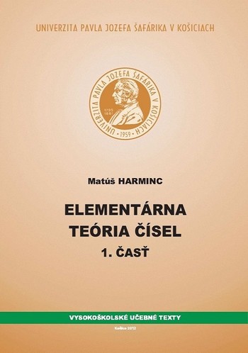 Elementárna teória čísel I. časť Elementárna teória čísel I. časť