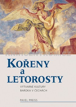 Kořeny a letorosty Kořeny a letorosty