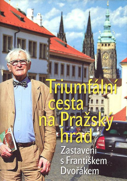 Triumfální cesta na Pražský hrad Triumfální cesta na Pražský hrad