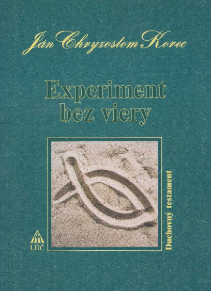 Experiment bez viery Experiment bez viery