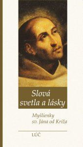 Slová svetla a lásky Slová svetla a lásky