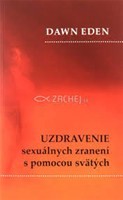 Uzdravenie sexuálnych zranení s pomocou svätých