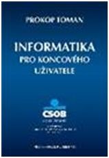 Informatika pro koncového uživatele