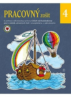 Pracovný zošit z náboženskej výchovy pre 4. ročník ZŠ (evanjelické a. v. náboženstvo)