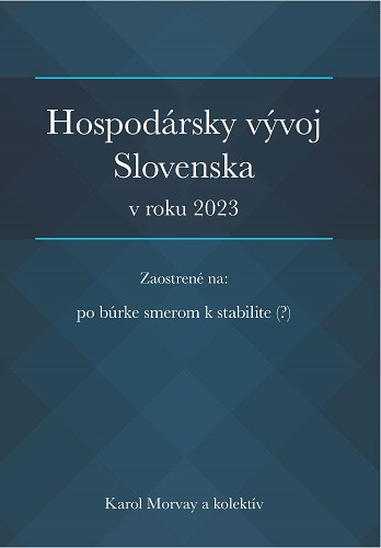 Hospodársky vývoj Slovenska v roku 2023 Hospodársky vývoj Slovenska v roku 2023