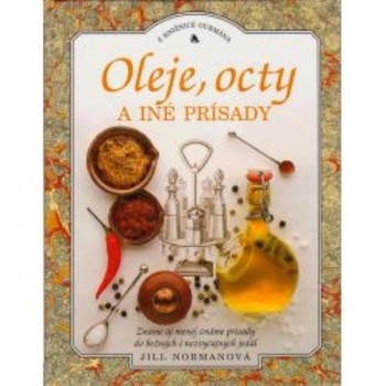 Oleje, octy a iné prísady Oleje, octy a iné prísady