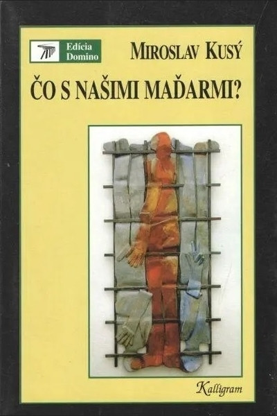 Čo s našimi Maďarmi Čo s našimi Maďarmi