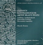 CD Inštitút kontrasignácie aktov hlavy štátu CD Inštitút kontrasignácie aktov hlavy štátu