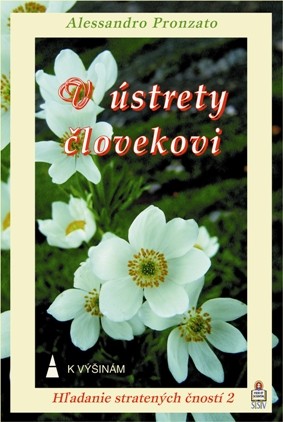 V ústrety človekovi V ústrety človekovi