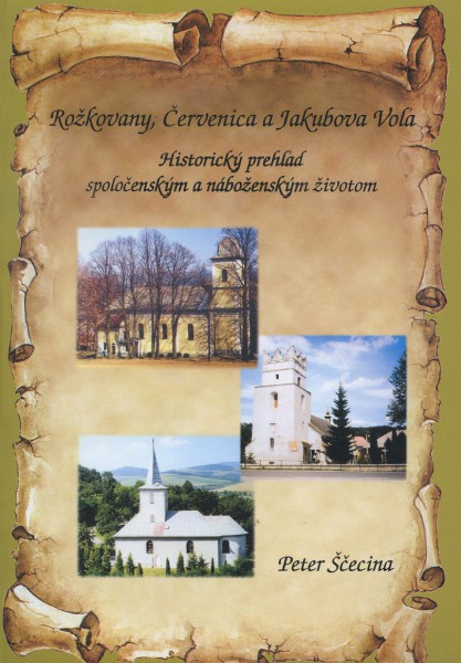 Rožkovany, Červenica a Jakubova Voľa Rožkovany, Červenica a Jakubova Voľa