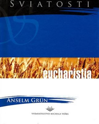 Eucharistia Eucharistia