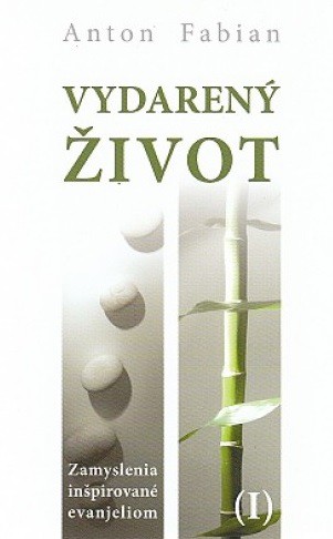 Vydarený život I.