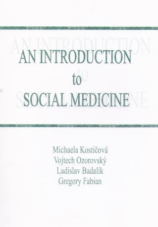 An introduction to Social Medicine