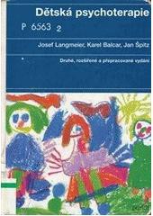 Dětská psychoterapie 2.vydání Dětská psychoterapie 2.vydání