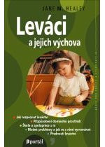 Leváci a jejich výchova Leváci a jejich výchova