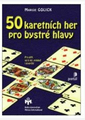 50 karetních her pro bystré hlavy 50 karetních her pro bystré hlavy