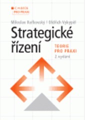 Strategické řízení Strategické řízení