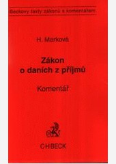 Zákon o daních z příjmů Zákon o daních z příjmů