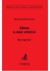 Zákon o dani silniční, komentář Zákon o dani silniční, komentář